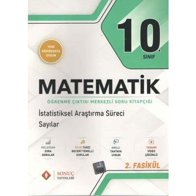 Sonuç Yayınları 10. Sınıf Matematik İstatiksel Araştırma Süreci Sayılar 2. Fasikül
